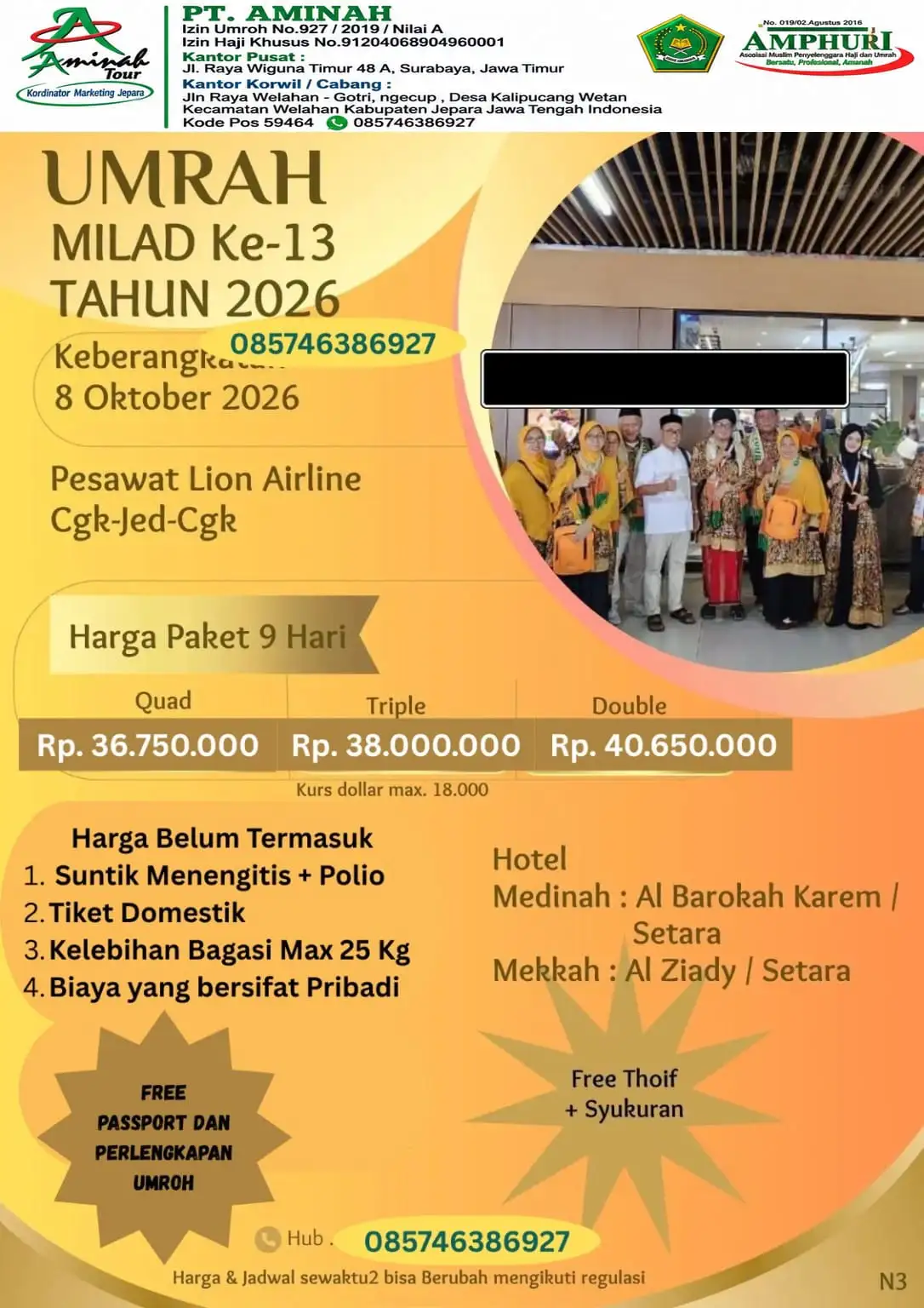 Umroh Milad, 8 Okt 26, 9D, Jakarta
