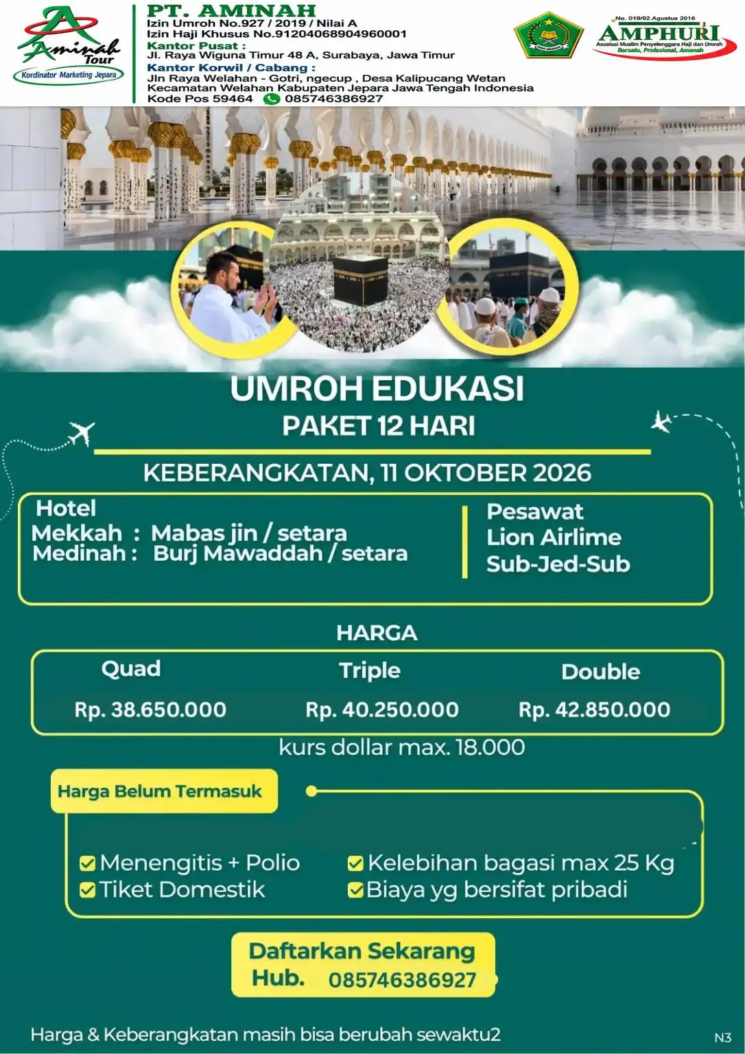 Umrah, 11 Okt 26, 12D, Surabaya