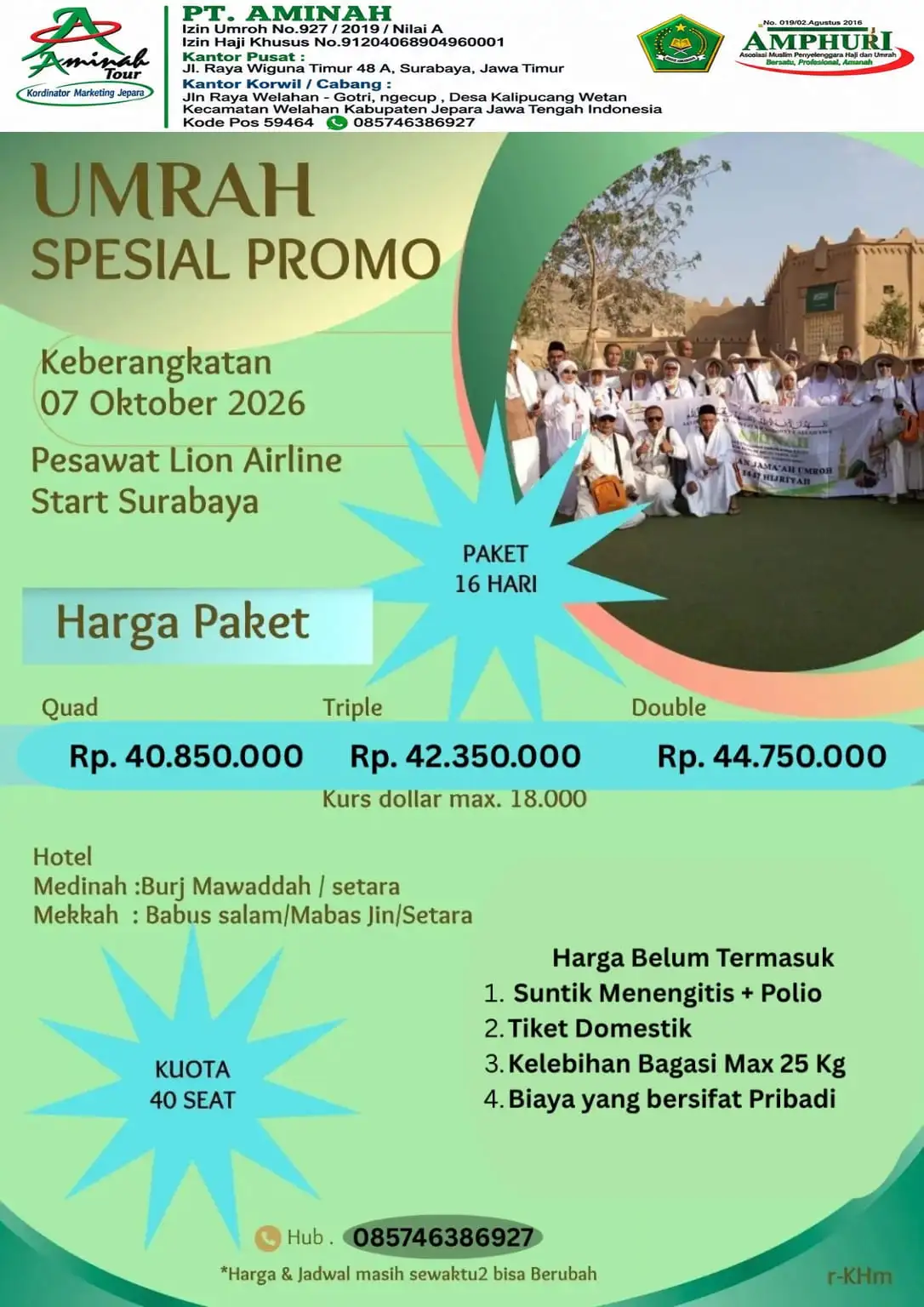Umrah Super Hemat 16 Hari, 7 Okt 2026, Surabaya